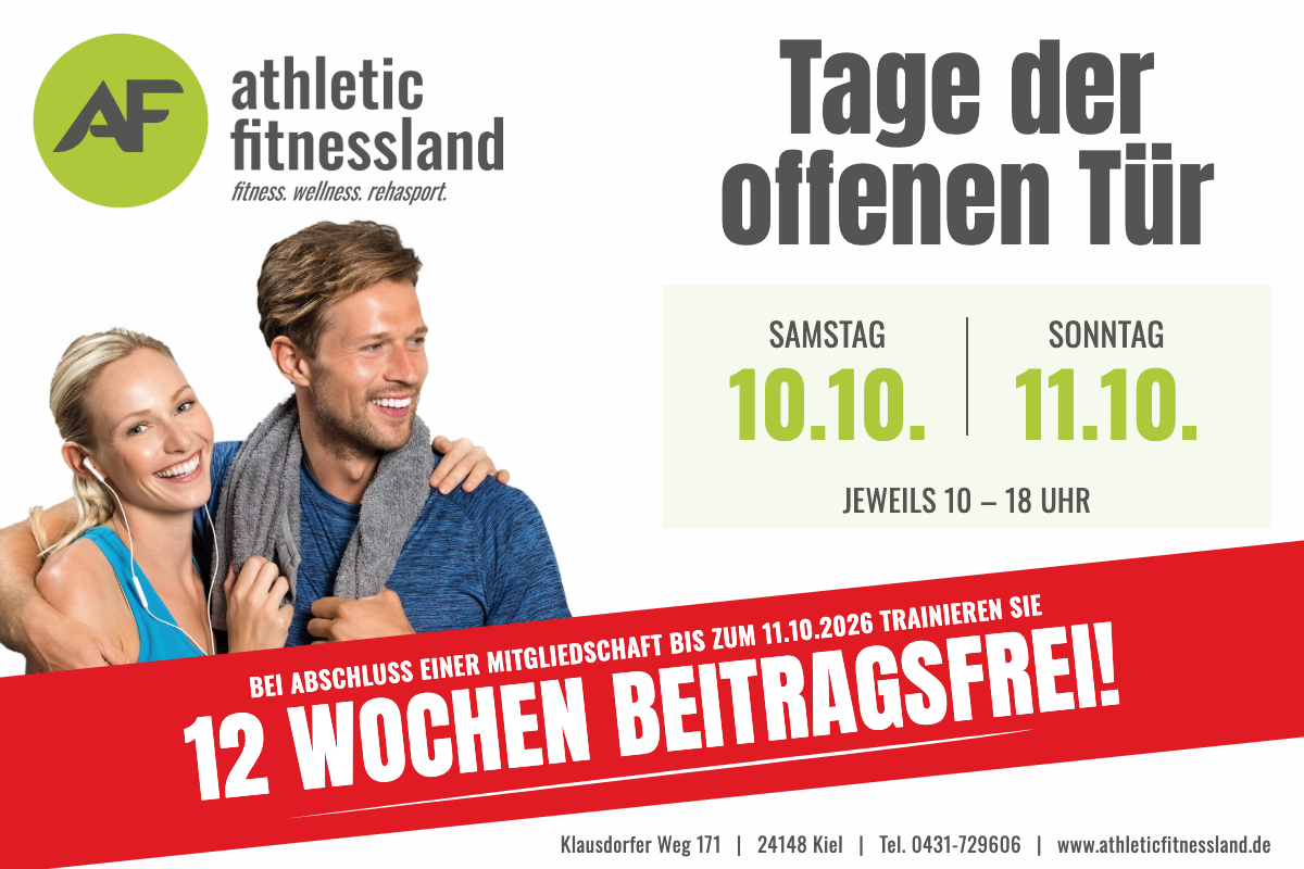 Tage der offenen Tür im Athletic Fitnessland Kiel am 10. und 11.10., 10–18 Uhr: Bei Abschluss einer Mitgliedschaft bis 11.10.2026 gibt es 12 Wochen beitragsfrei.
